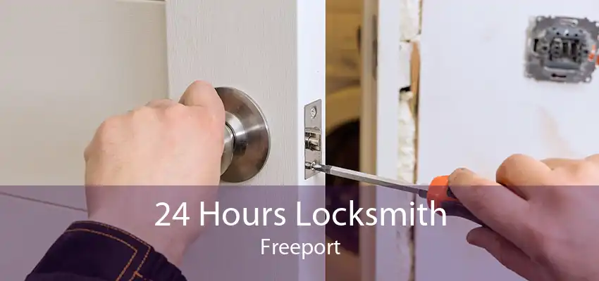 24 Hours Locksmith Freeport