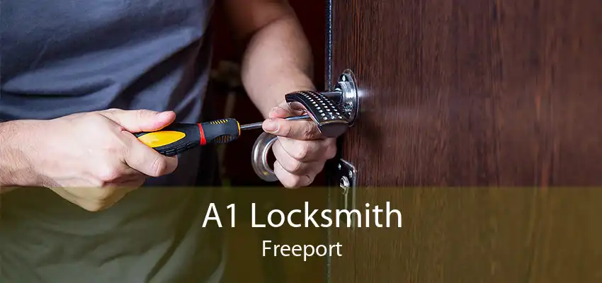 A1 Locksmith Freeport