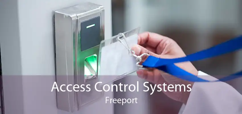 Access Control Systems Freeport