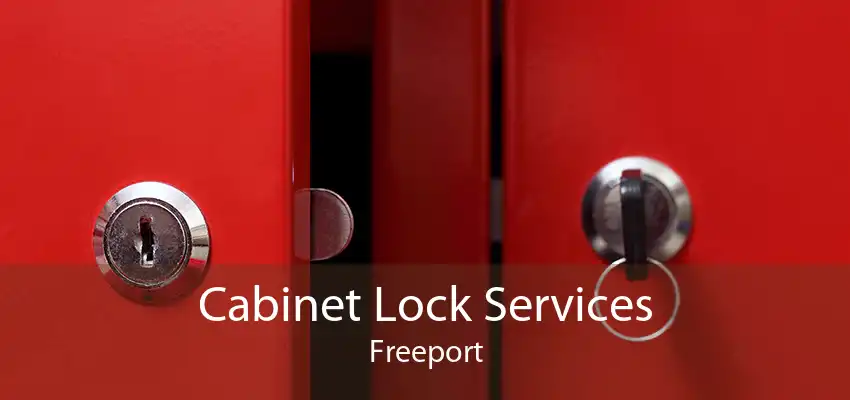 Cabinet Lock Services Freeport