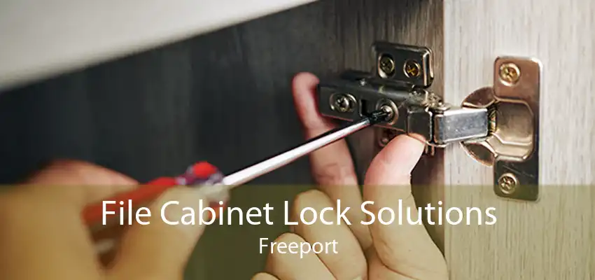File Cabinet Lock Solutions Freeport