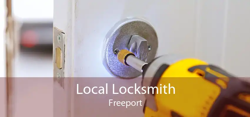 Local Locksmith Freeport