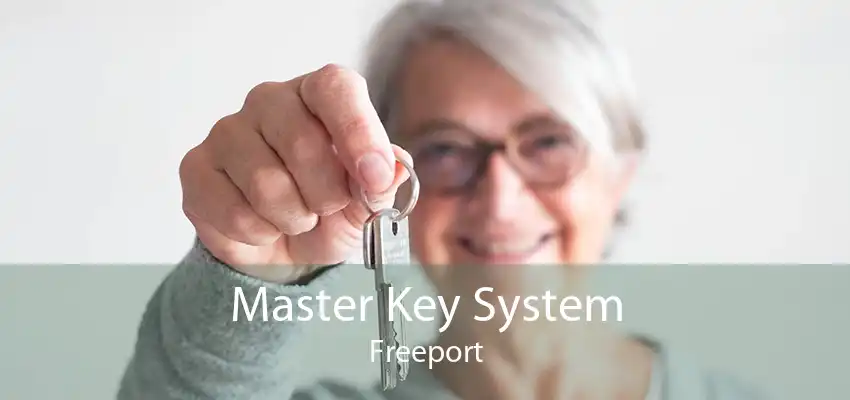 Master Key System Freeport