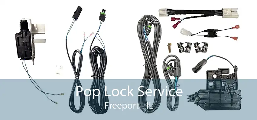 Pop Lock Service Freeport - IL