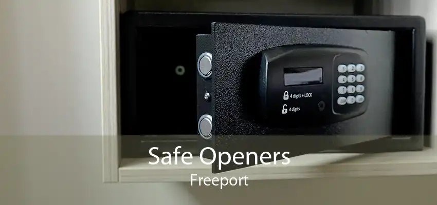 Safe Openers Freeport