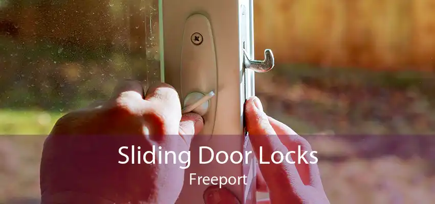 Sliding Door Locks Freeport