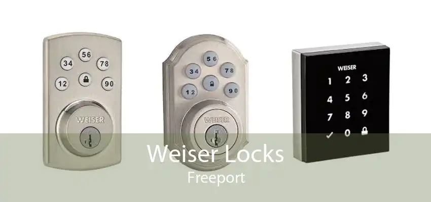 Weiser Locks Freeport